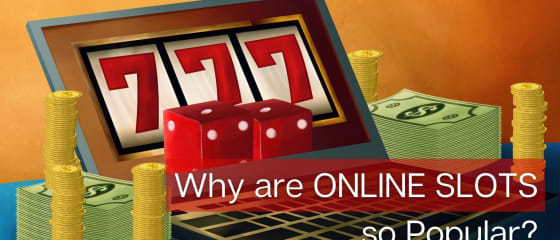 Miért olyan népszerűek az online nyerőgépek?